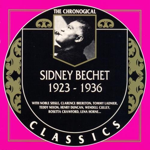 Sidney Bechet - The Chronological Classics: 1923-1936 (1991)