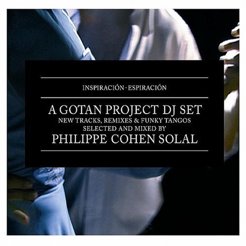 Various Artists - Inspiracion - Espiracion (A Gotan Project DJ Set) (2004)