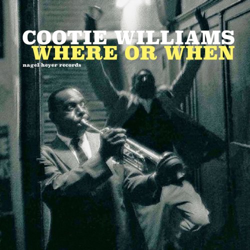 Cootie Williams - Where or When (2018)
