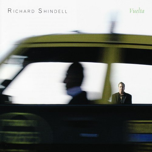 Richard Shindell - Vuelta (2004)