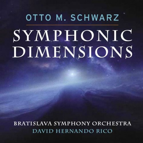 Otto M. Schwarz - Symphonic Dimensions (2021)
