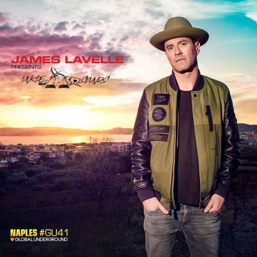 James Lavelle - Global Underground #41: James Lavelle Presents UNKLE Sounds - Naples (2015)