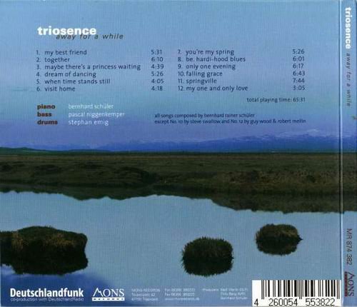 Triosence - Away For A While (2005)