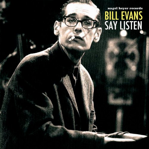 Bill Evans - Say Listen (2018)