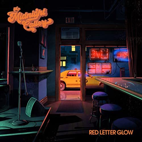 The Midnight Callers - Red Letter Glow (2020)