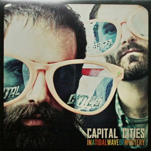 Capital Cities - In a Tidal Wave of Mystery (Japanese Edition) (2013)