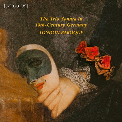 London Baroque - The Trio Sonata in 18th-Century Germany (2013) Hi-Res