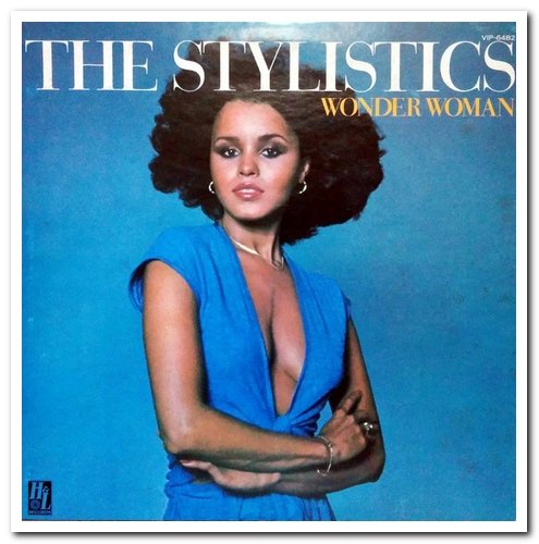 The Stylistics - Once Upon A Juke Box & Wonder Woman (1976/1977) [Remastered 2017]