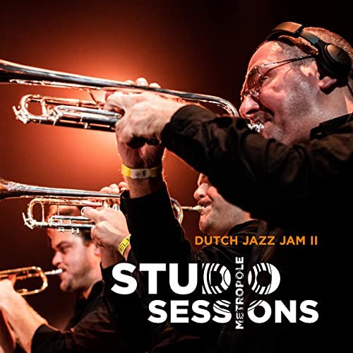 Metropole Orkest - Metropole Studio Sessions: Dutch Jazz Jam II (2021) Hi Res