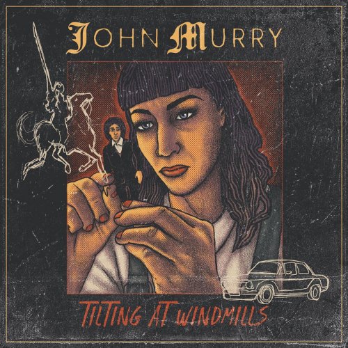 John Murry - Tilting at Windmills EP (2020)
