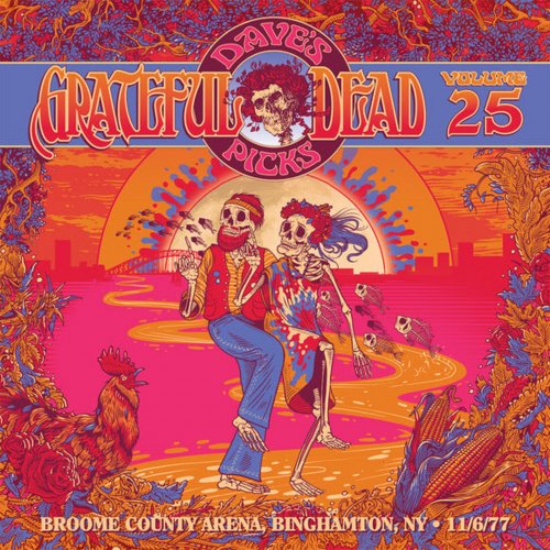 Grateful Dead - Dave's Picks Vol. 25: 1977-11-06 Broome County Veterans Memorial Arena, Binghamton, NY (2018)