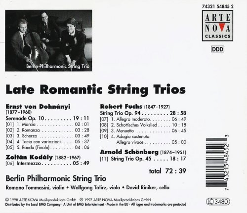 Berlin Philharmonic String Trio - Late Romantic String Trios: Dohnanyi, Kodaly, Fuchs, Schoenberg (1998)