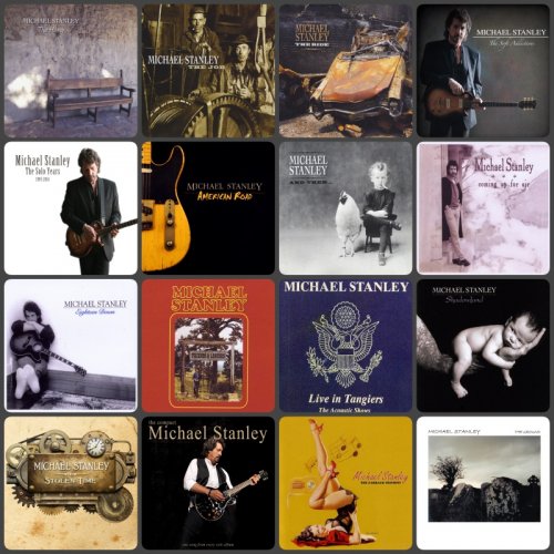 Michael Stanley / The Michael Stanley Band - Discography (2007-2018)
