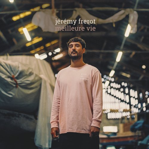 Jérémy Frerot - Meilleure vie (2021) [Hi-Res]