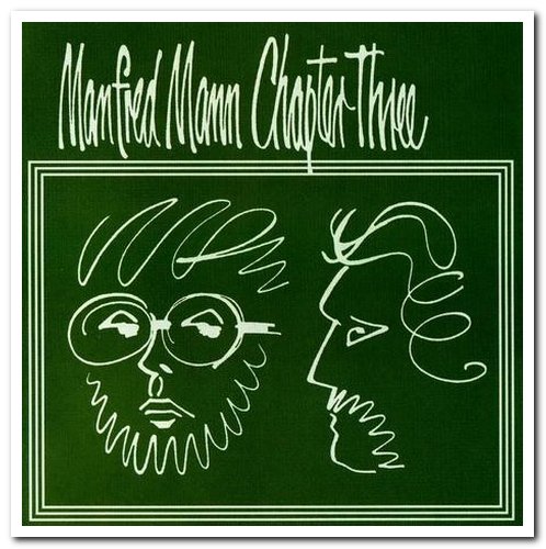 Manfred Mann Chapter Three - Manfred Mann Chapter Three (1969) [Japanese Remastered 2004]