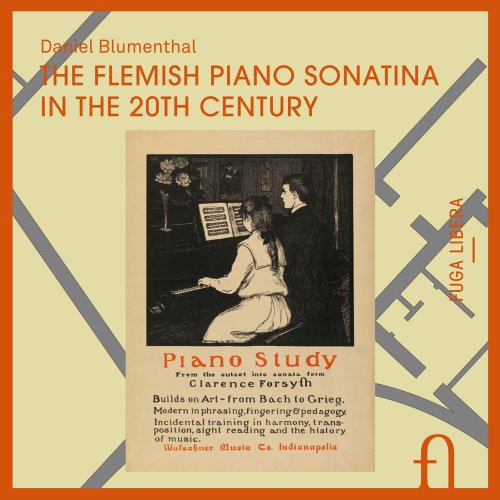 Daniel Blumenthal - The Flemish Piano Sonatina in the 20th Century (2016) [Hi-Res]
