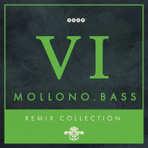 Mollono.Bass - Remix Collection 6 (2021)