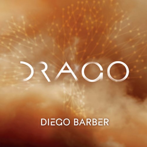 Diego Barber - Drago (2021) [Hi-Res]