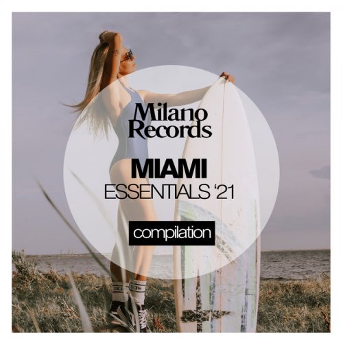 VA - Miami Essentials Winter '21 (2021) FLAC