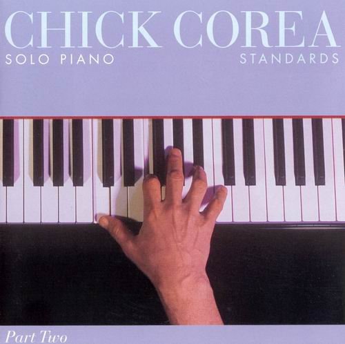 Chick Corea - Solo Piano: Standards (2000)