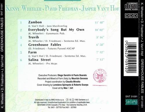 Kenny Wheeler, David Friedman, Jasper Van't Hof - Greenhouse Fables (1992) 320 kbps+CD Rip