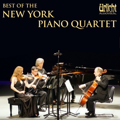 New York Piano Quartet - Best of the New York Piano Quartet (2021) [Hi-Res]