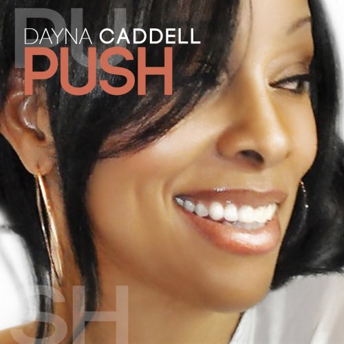 Dayna Caddell - Push (2016)