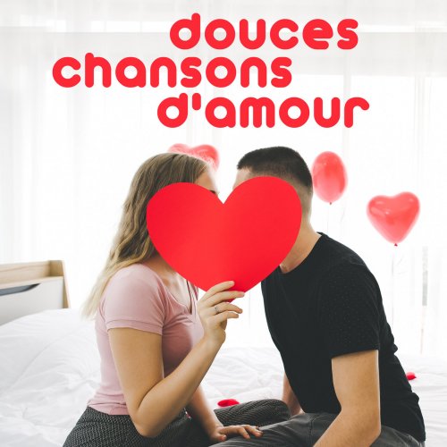 VA - Douces chansons d'amour (2021)