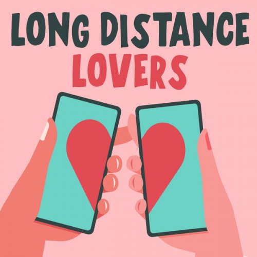 VA - Long Distance Lovers (2021) FLAC