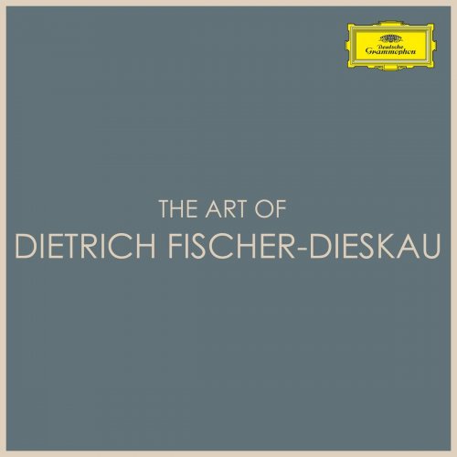 Dietrich Fischer-Dieskau - The Art of Dietrich Fischer-Dieskau (2021)