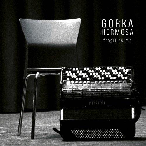 Gorka Hermosa - Fragilissimo (2021)