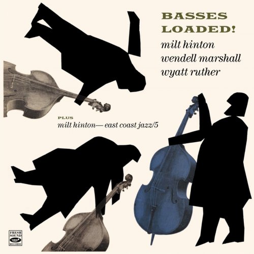 Milt Hinton - Basses Loaded! Milt Hinton - East Coast Jazz/5 (2021)