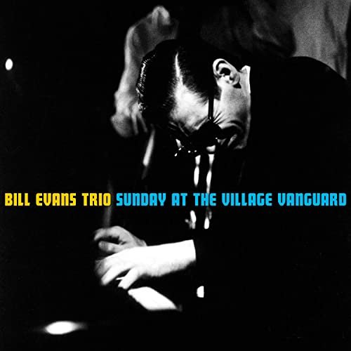 Bill Evans - Sunday at the Village Vanguard (Bonus Track Version) (1961/2020)