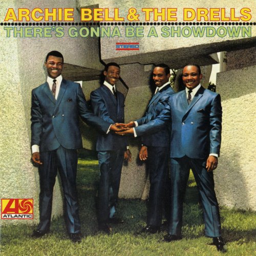Archie Bell & The Drells - There's Gonna Be A Showdown (2012) [Hi-Res 192kHz]
