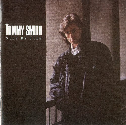 Tommy Smith - Step by Step (1989)