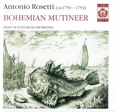 Pratum Integrum Orchestra - Rosetti: Bohemian Mutineer (2005) [SACD]