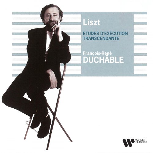 François-René Duchâble - Liszt: Études d'exécution transcendante & Légendes (1999/2021)