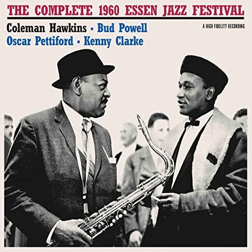 Coleman Hawkins - The Complete Essen 1960 Jazz Festival (Bonus Track Version) (2020)