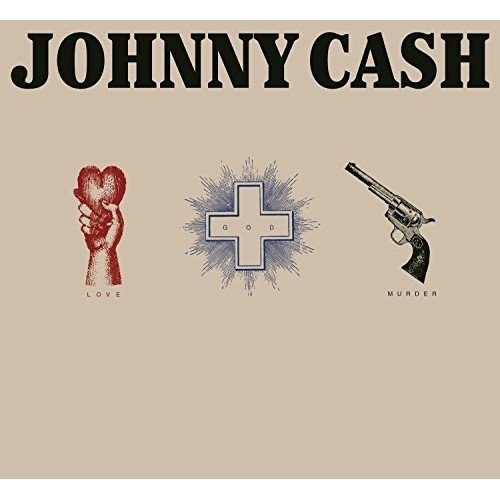 Johnny Cash - Love God Murder (2000)