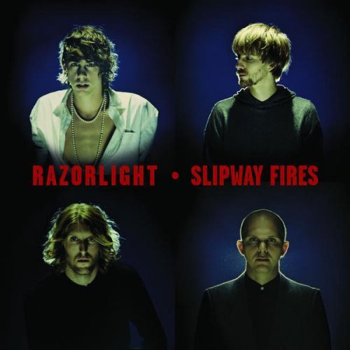 Razorlight - Slipway Fires (2008) [FLAC]