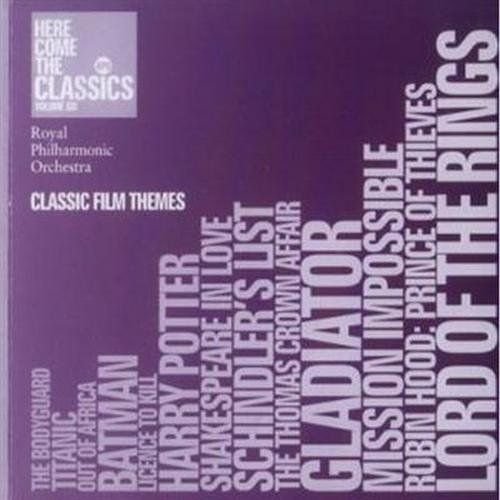 Royal Philharmonic Orchestra - Here Come the Classics, Vol. 6: Classic Film Themes (2002)