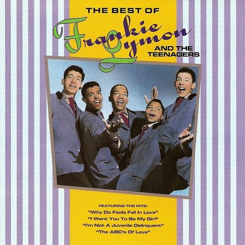 Frankie Lymon & The Teenagers - The Best Of Frankie Lymon & The Teenagers (1989)