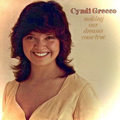 Cyndi Grecco - Making Our Dreams Come True (2016) [Hi-Res]