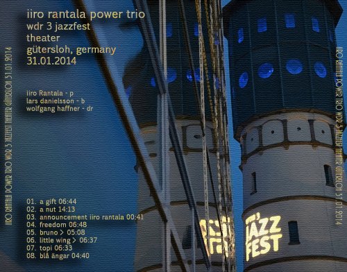 Iiro Rantala Power Trio - wdr 3 Jazzfest 2014 (bootleg) (2014)