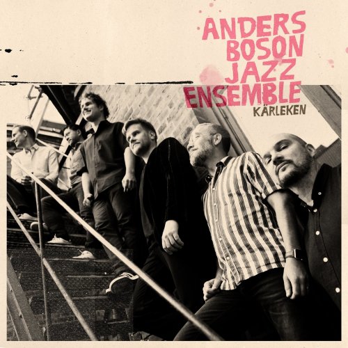 Anders Boson Jazz Ensemble - Kärleken (2021)