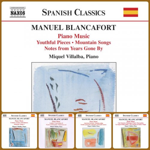 Miquel Villalba - Blancafort: Complete Piano Music, Volume 1-5 (2003-2010)