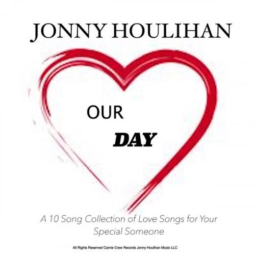 Jonny Houlihan - Our Day (2021)
