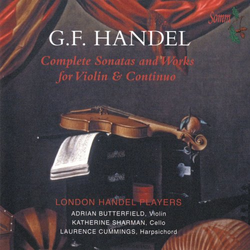 London Handel Players - Handel: Complete Sonatas & Works for Violin and Continuo (2014)