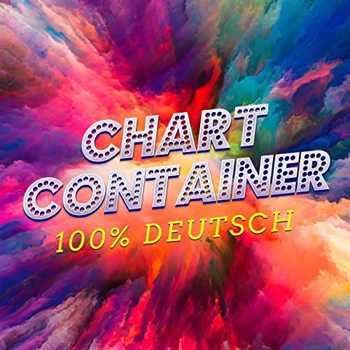 VA - Chart Container (100% Deutsch) (2021)