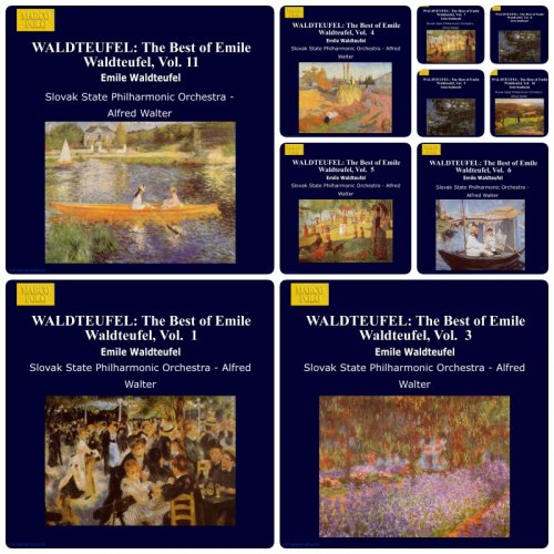 Slovak State Philharmonic Orchestra, Alfred Walter - WALDTEUFEL: The Best of Emile Waldteufel, Volume 1-11 (1993-1999)